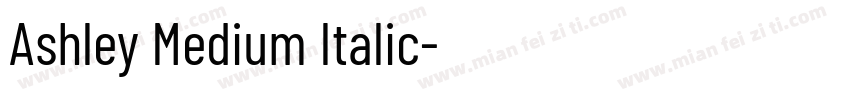 Ashley Medium Italic字体转换